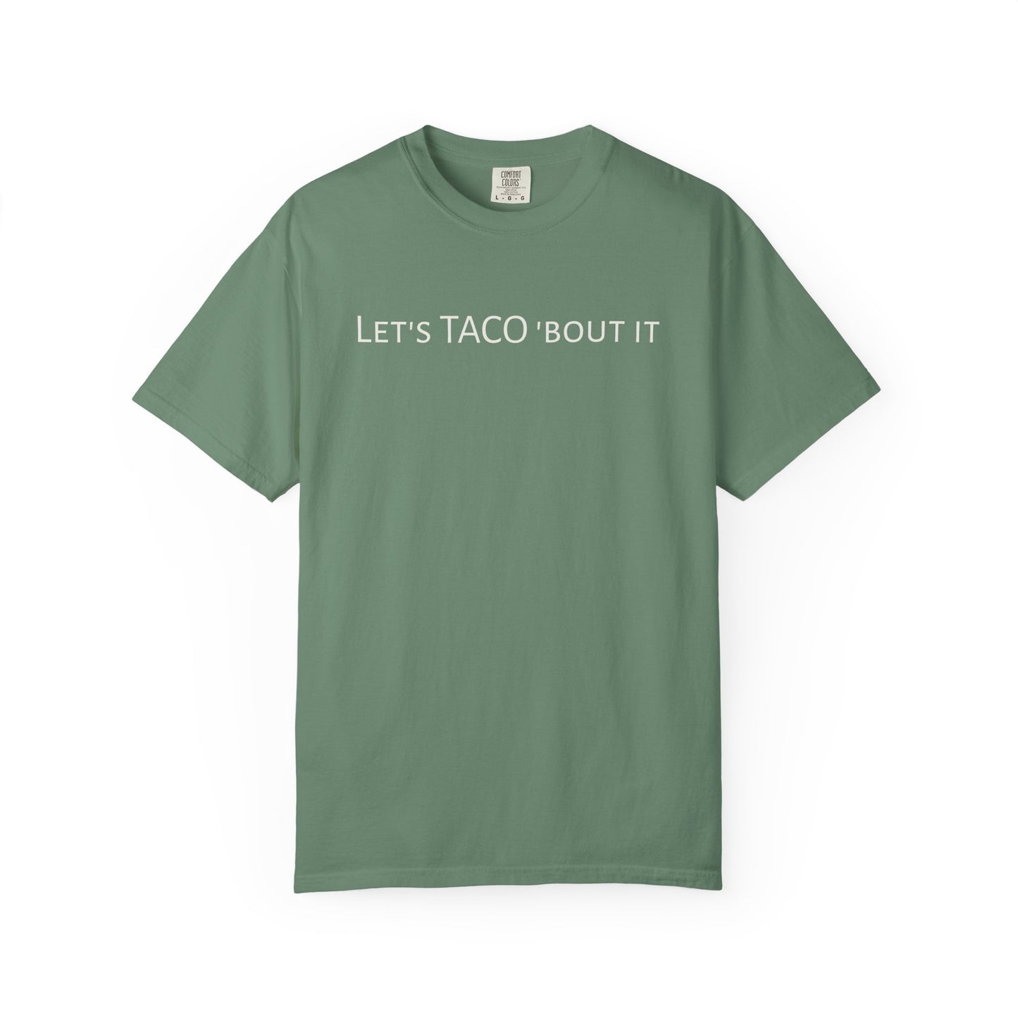 Let’s Taco ’Bout It Tee | Casual Graphic T-Shirt | SOBRX