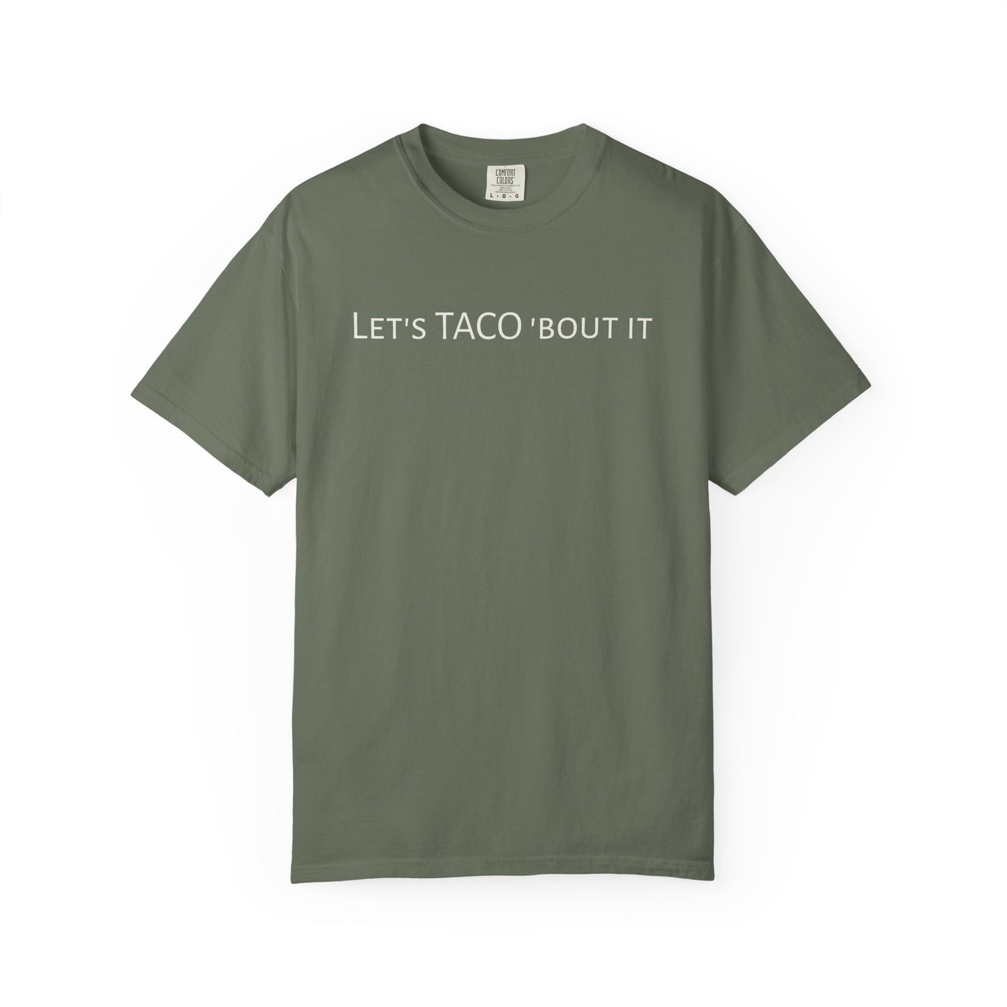 Let’s Taco ’Bout It Tee | Casual Graphic T-Shirt | SOBRX